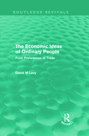 The Economic Ideas of Ordinary People (Routledge Revivals): From preferences to trade book cover