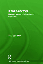 Israeli Statecraft: National Security Challenges and Responses book cover