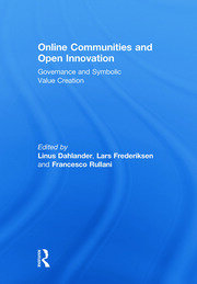 Online Communities and Open Innovation: Governance and Symbolic Value Creation book cover