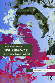 Insuring War: Sovereignty, Security and Risk book cover