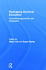 Reshaping Doctoral Education: International Approaches and Pedagogies book cover