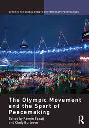 The Olympic Movement and the Sport of Peacemaking book cover