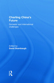 Charting China's Future: Domestic and International Challenges book cover