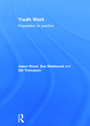 Youth Work: Preparation for Practice book cover