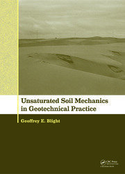 Unsaturated Soil Mechanics in Geotechnical Practice book cover