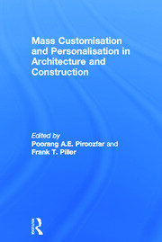 Mass Customisation and Personalisation in Architecture and Construction book cover