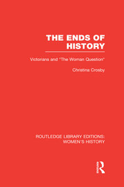 The Ends of History: Victorians and 