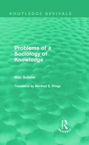 Problems of a Sociology of Knowledge (Routledge Revivals) book cover