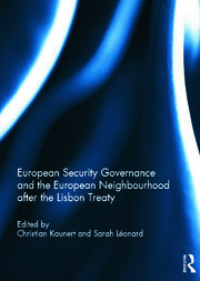 European Security Governance and the European Neighbourhood after the Lisbon Treaty book cover