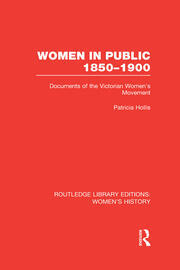 Women in Public, 1850-1900: Documents of the Victorian Women's Movement book cover