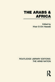 The Arabs and Africa (RLE: The Arab Nation) book cover
