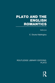 Plato and the English Romantics (RLE: Plato) book cover