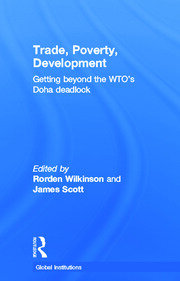 Trade, Poverty, Development: Getting Beyond the WTO's Doha Deadlock book cover