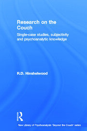Research on the Couch: Single-case studies, subjectivity and psychoanalytic knowledge book cover