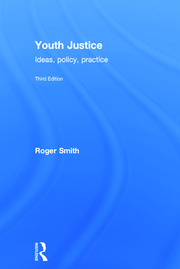 Youth Justice: Ideas, Policy, Practice book cover