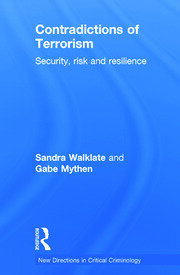Contradictions of Terrorism: Security, risk and resilience book cover