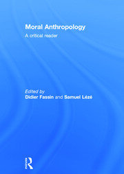 Moral Anthropology: A Critical Reader book cover
