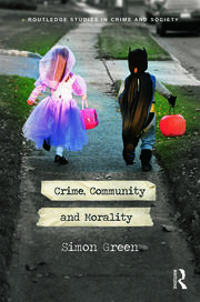 Crime, Community and Morality book cover