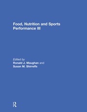 Food, Nutrition and Sports Performance III book cover