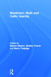 Mysticism, Myth and Celtic Identity book cover
