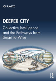 Deeper City: Collective Intelligence and the Pathways from Smart to Wise book cover