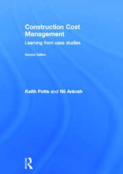 Construction Cost Management: Learning from Case Studies book cover