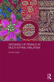 Growing up Female in Multi-Ethnic Malaysia book cover