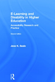 E-learning and Disability in Higher Education: Accessibility Research and Practice book cover