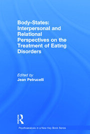 Body-States:Interpersonal and Relational Perspectives on the Treatment of Eating Disorders book cover
