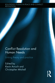 Conflict Resolution and Human Needs: Linking Theory and Practice book cover