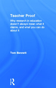 Teacher Proof: Why research in education doesn’t always mean what it claims, and what you can do about it book cover
