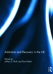 Addiction and Recovery in the UK book cover