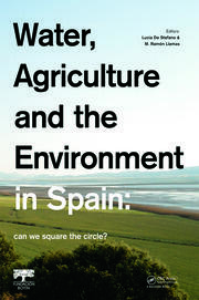 Water, Agriculture and the Environment in Spain: can we square the circle? book cover
