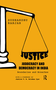 Justice, Judocracy and Democracy in India: Boundaries and Breaches book cover