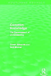 Common Knowledge (Routledge Revivals): The Development of Understanding in the Classroom book cover
