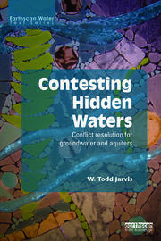 Contesting Hidden Waters: Conflict Resolution for Groundwater and Aquifers book cover