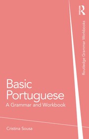 Basic Portuguese: A Grammar and Workbook book cover