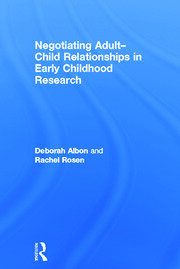 Negotiating Adult-Child Relationships in Early Childhood Research book cover