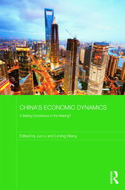 China's Economic Dynamics: A Beijing Consensus in the making? book cover