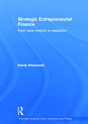 Strategic Entrepreneurial Finance: From Value Creation to Realization book cover