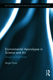 Environmental Apocalypse in Science and Art: Designing Nightmares book cover