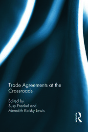 Trade Agreements at the Crossroads book cover