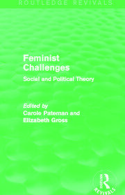 Feminist Challenges: Social and Political Theory book cover