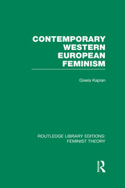 Contemporary Western European Feminism (RLE Feminist Theory) book cover