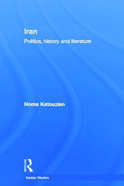 Iran: Politics, History and Literature book cover