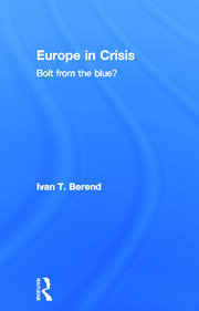 Europe in Crisis: Bolt from the Blue? book cover