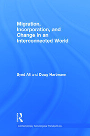 Migration, Incorporation, and Change in an Interconnected World book cover