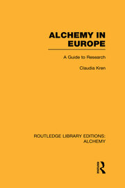 Alchemy in Europe: A Guide to Research book cover