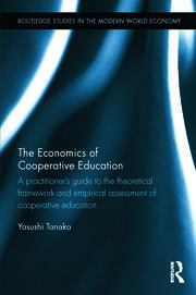 The Economics of Cooperative Education: A  practitioner's guide to the theoretical framework and empirical assessment of cooperative education book cover