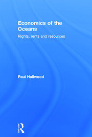 Economics of the Oceans: Rights, Rents and Resources book cover